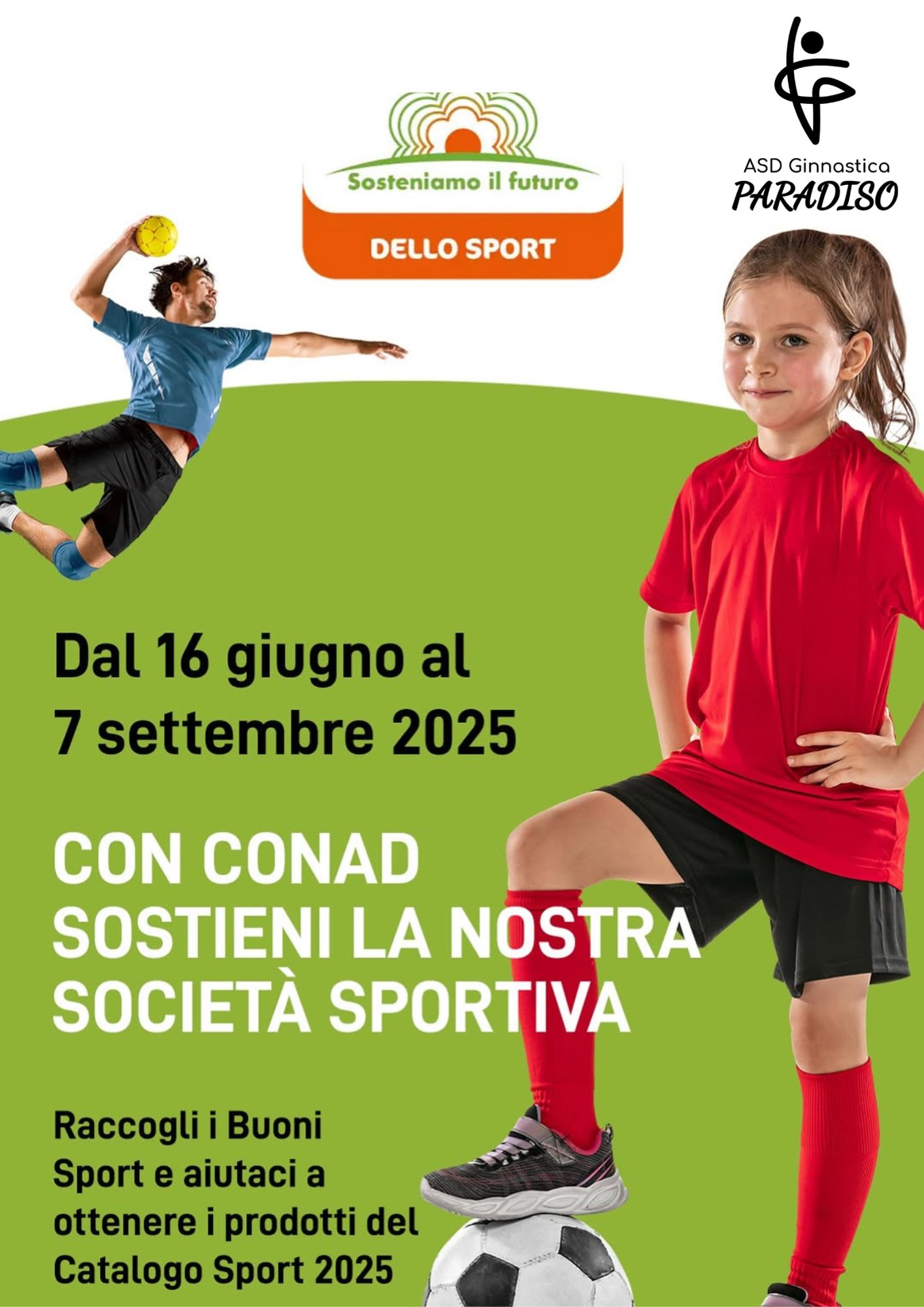 Sostieni lo Sport con Conad: Aiuta ASD Ginnastica Paradiso a Crescere! Sostieni lo Sport con Conad: Aiuta ASD Ginnastica Paradiso a Crescere!